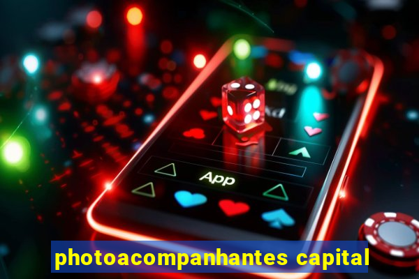 photoacompanhantes capital